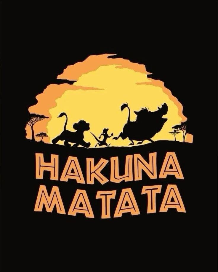 Hakuna Matata